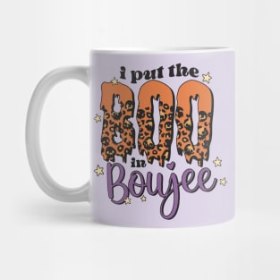 I Put the Boo in Boujee Mug